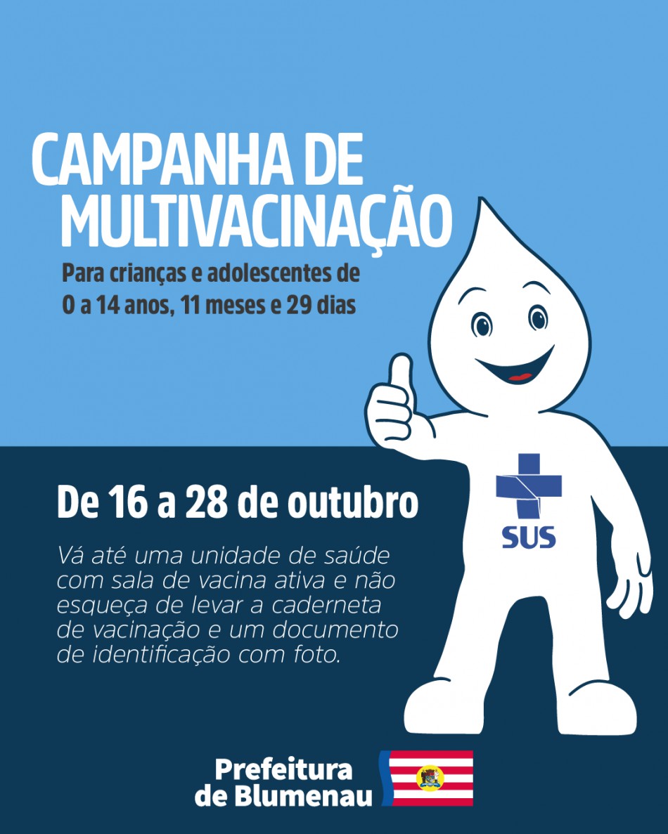 Blumenau inicia campanha de multivacinação nesta segunda, dia 16